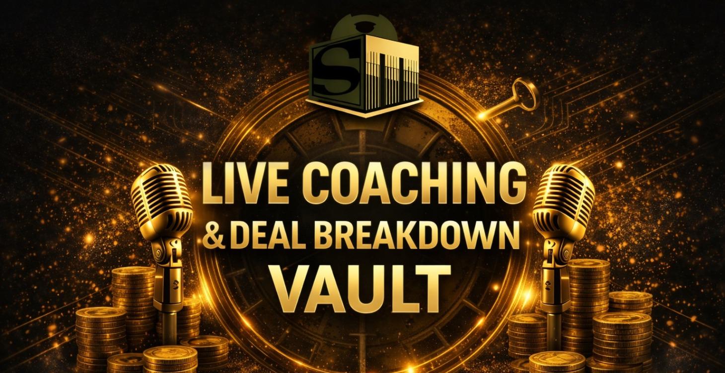 Live Coaching & Deal Breakdown Vault