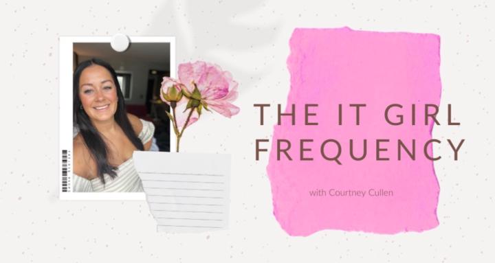 The It Girl Frequency