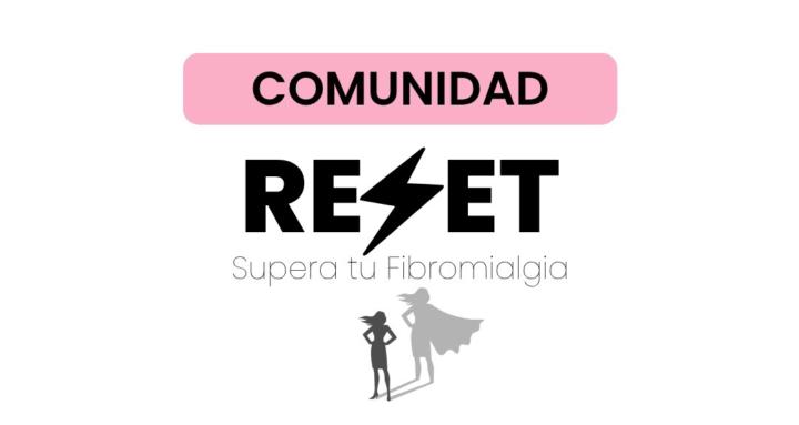 RESET – Supera tu fibromialgia