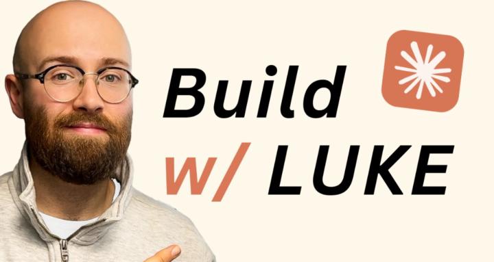 Build with Luke