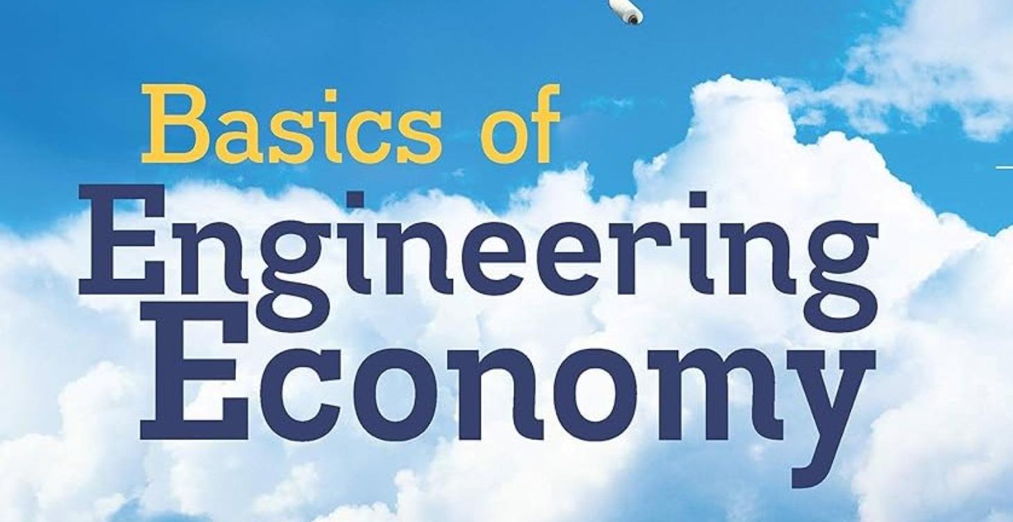 IE 255 Engineering Economy