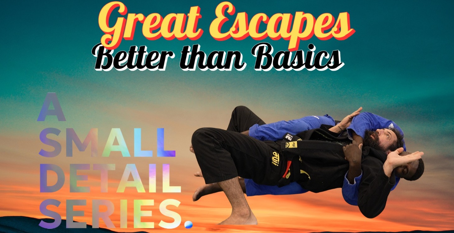 Great Escapes- Better than Basics