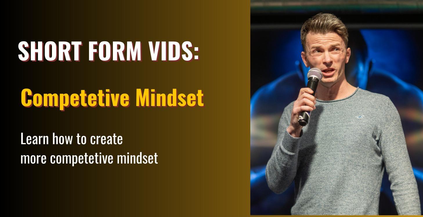 The competitive mindset