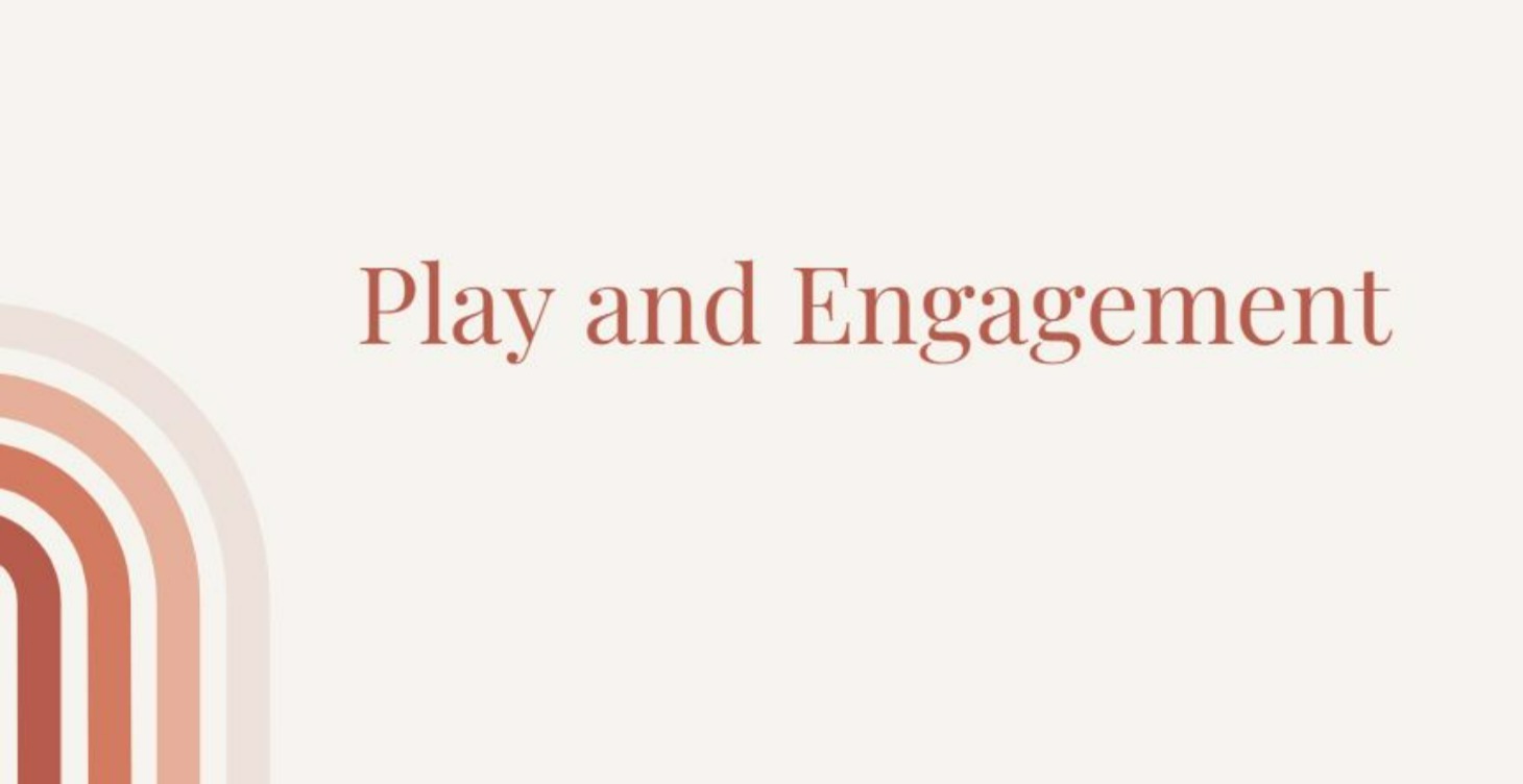 Play and Engagement