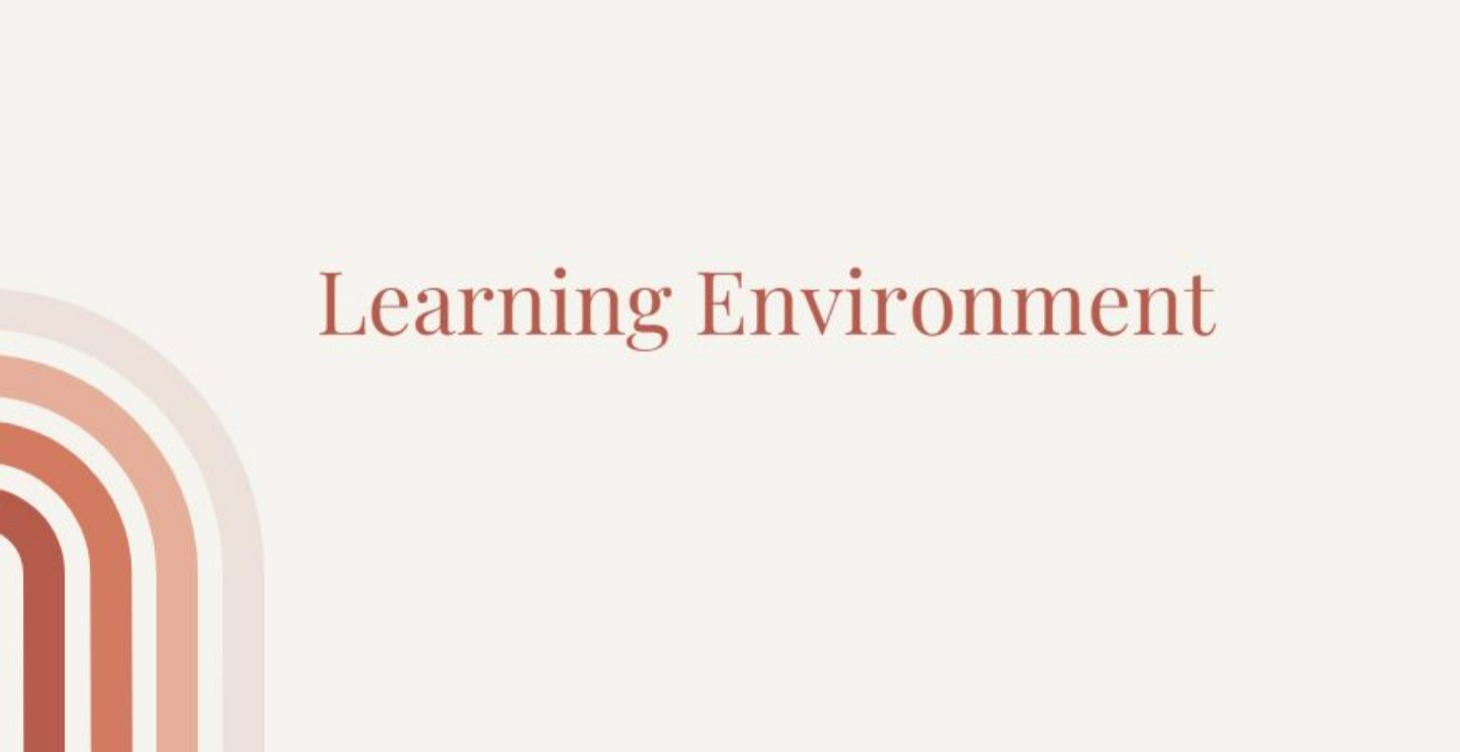 Learning Environment and Routines
