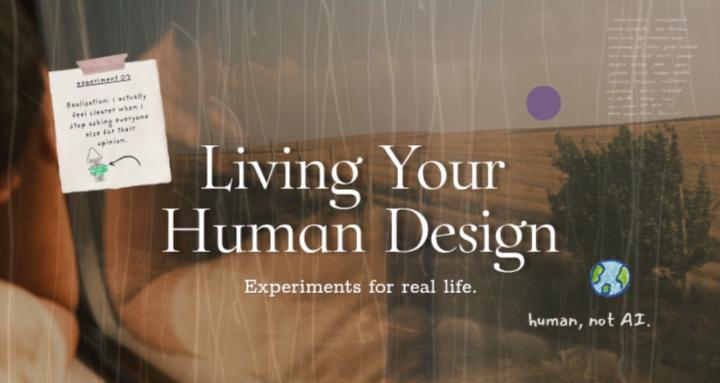 Living Your Human Design 🌍