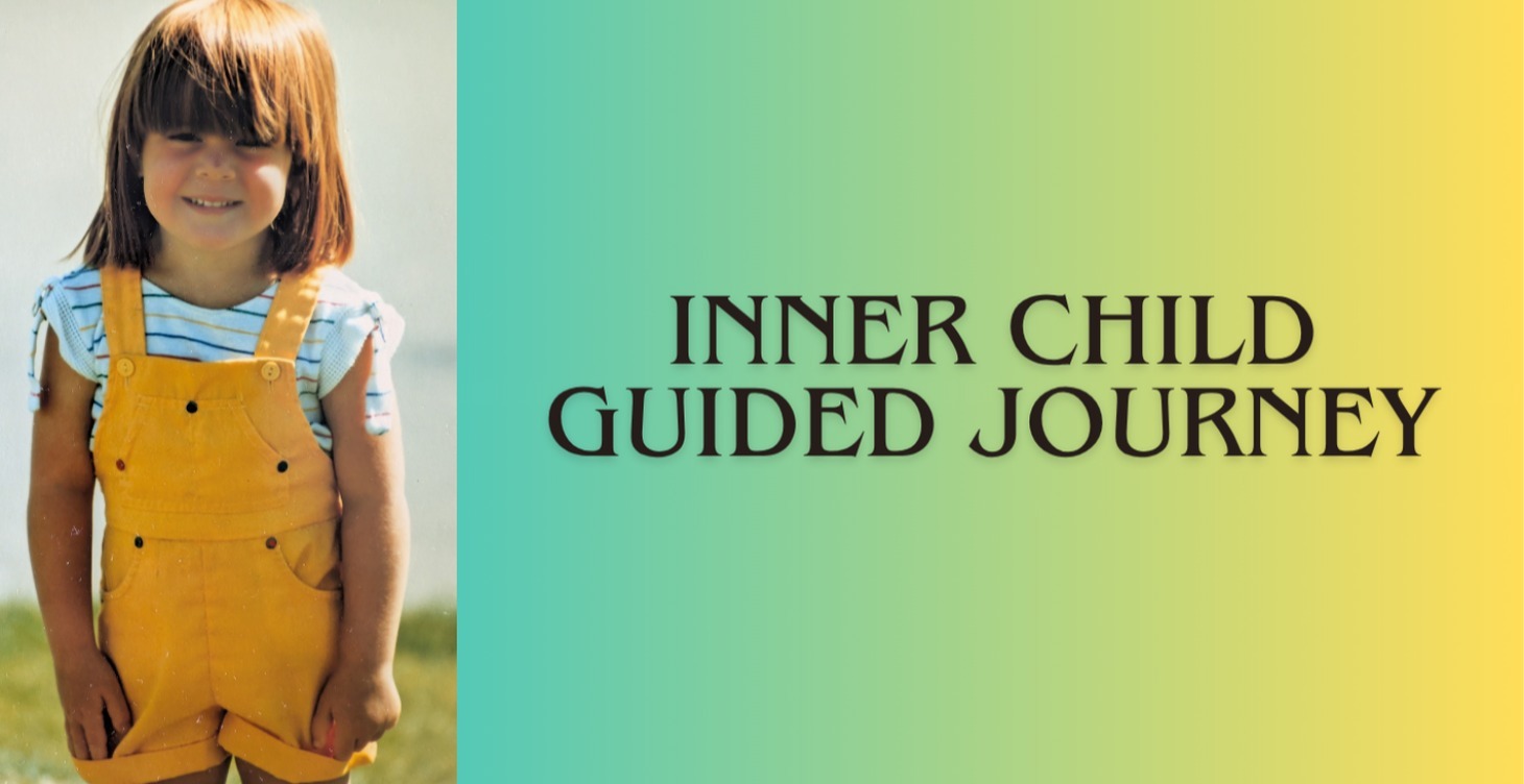 Inner Child Guided Journey