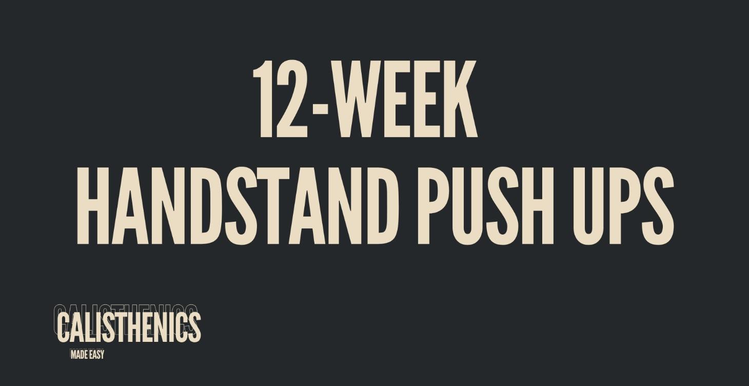 12-WEEK Handstand Push Ups