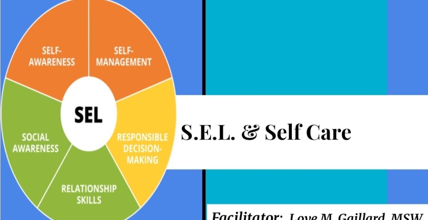 Title: SEL & Self Care