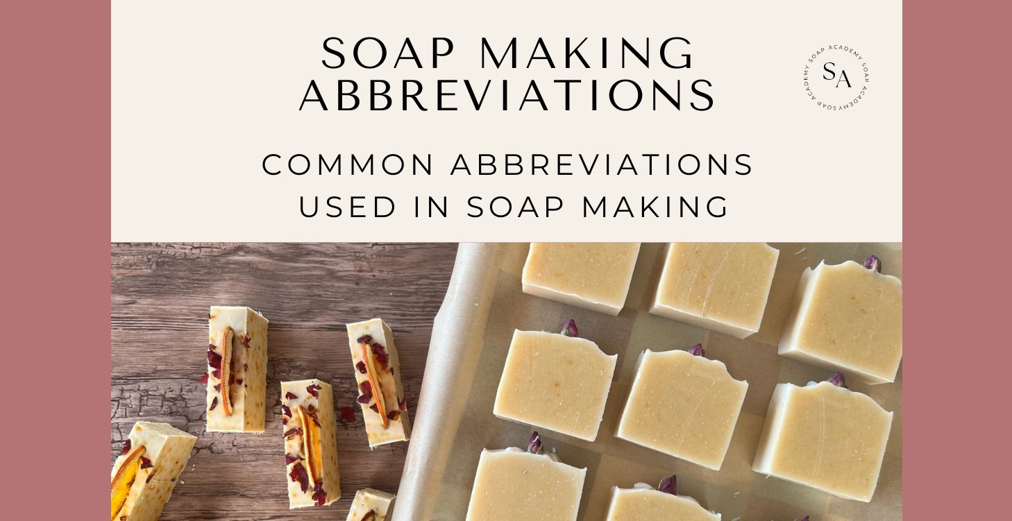 Soap Making Abbreviations