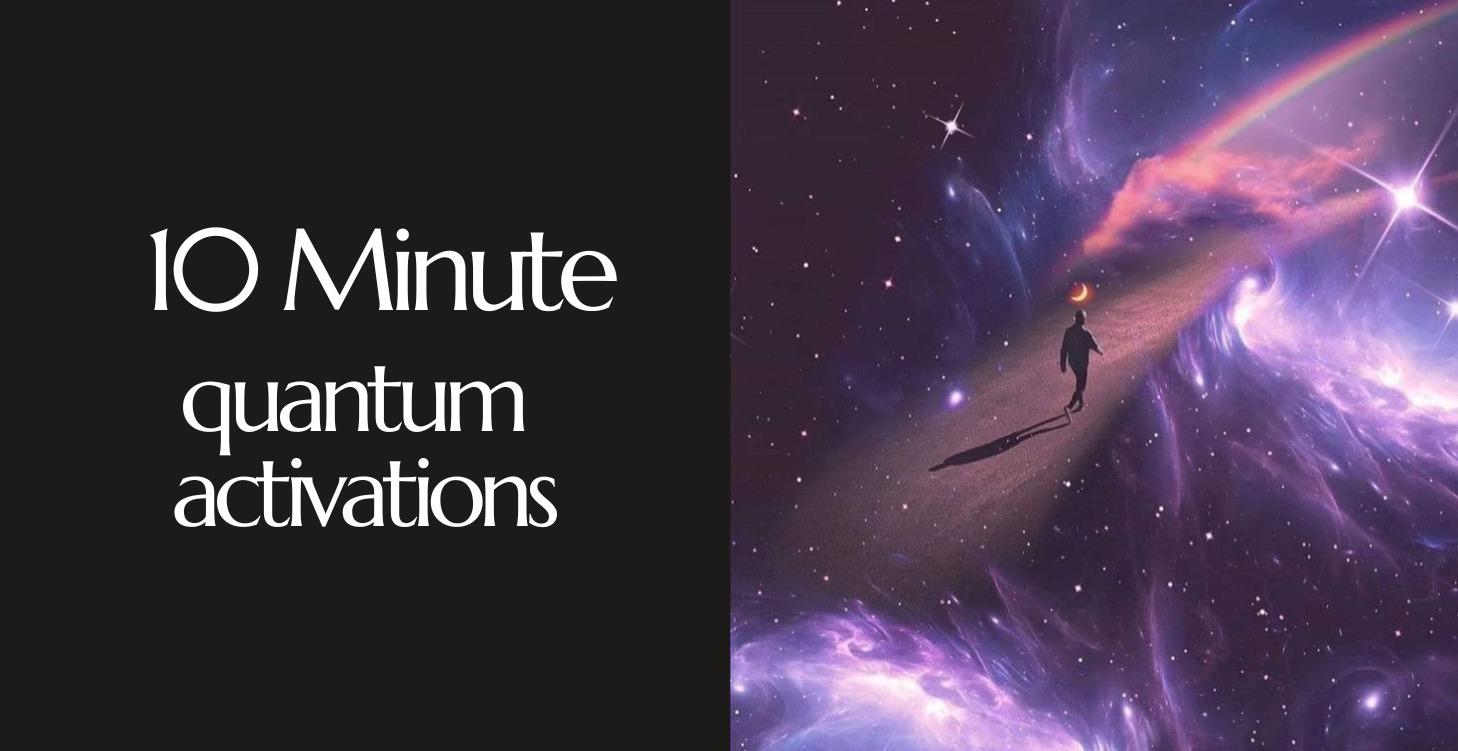 10 Minute Activations