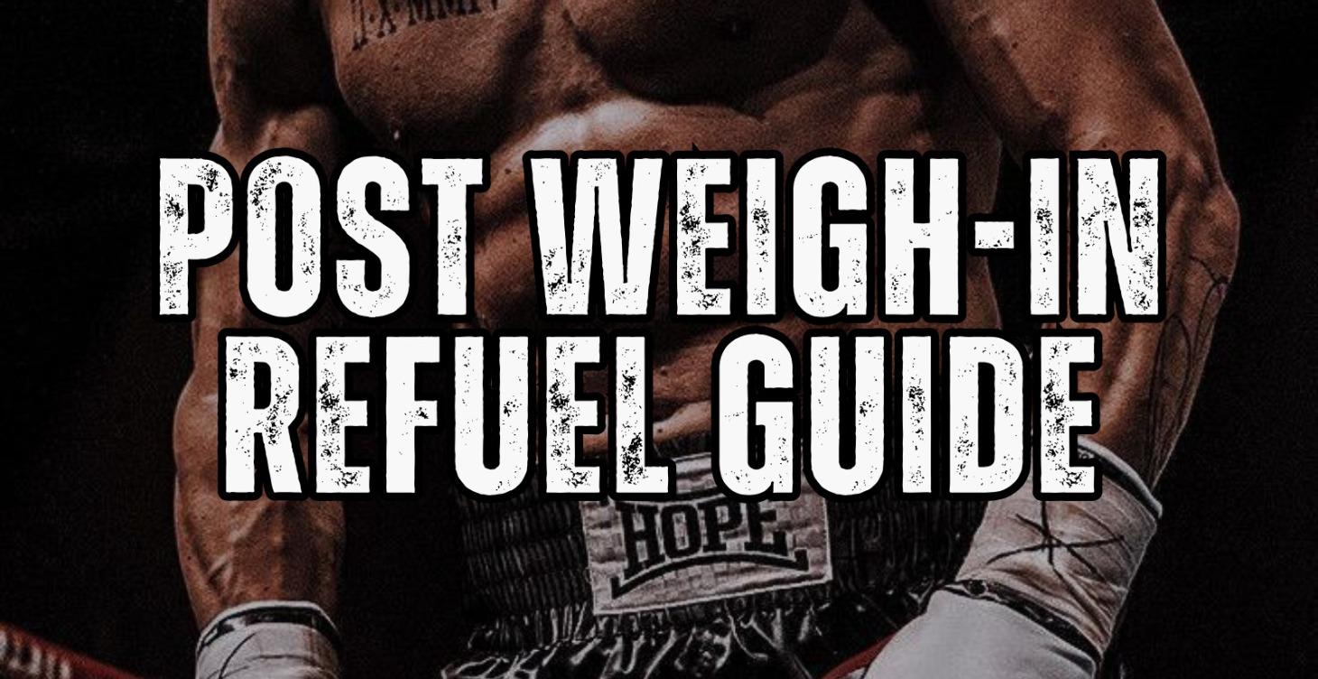 Post Weigh-In Refuel Guide