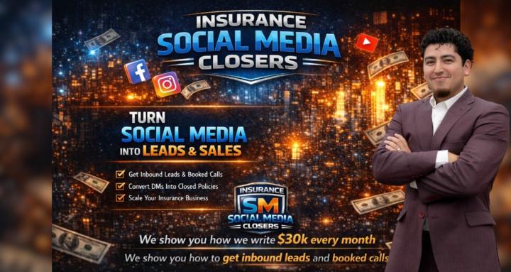 Insurance Social Media Closers