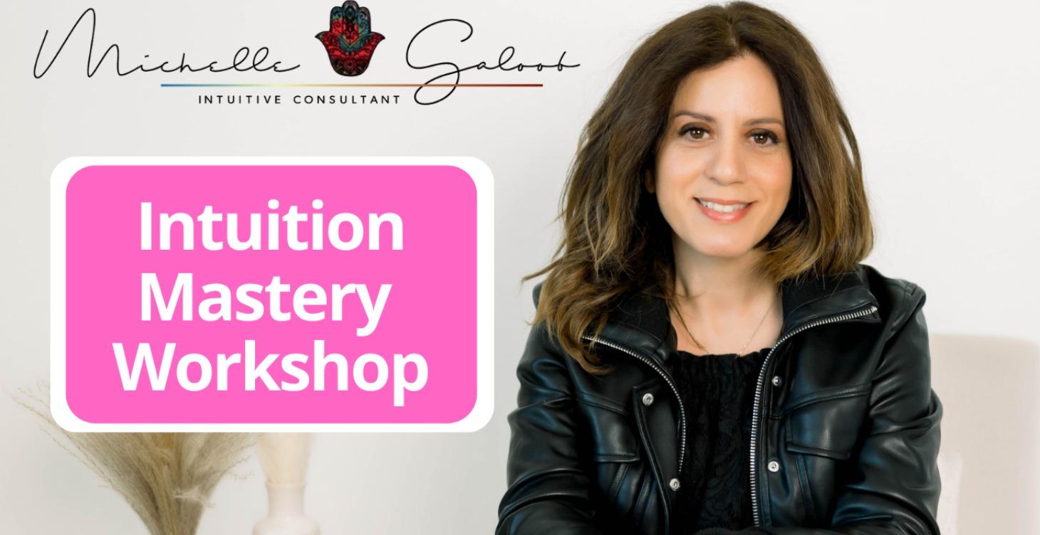 Intuition Mastery Workshop (On Demand)