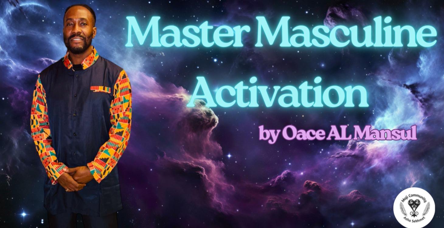 Master Masculine Activation