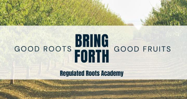 Regulated Roots Academy