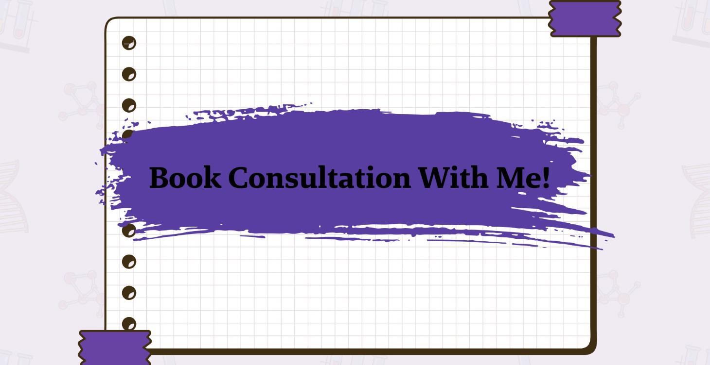 Book Consultation With Me!