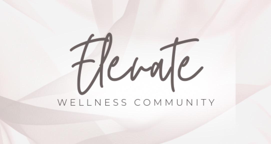 Elevate Wellness Community