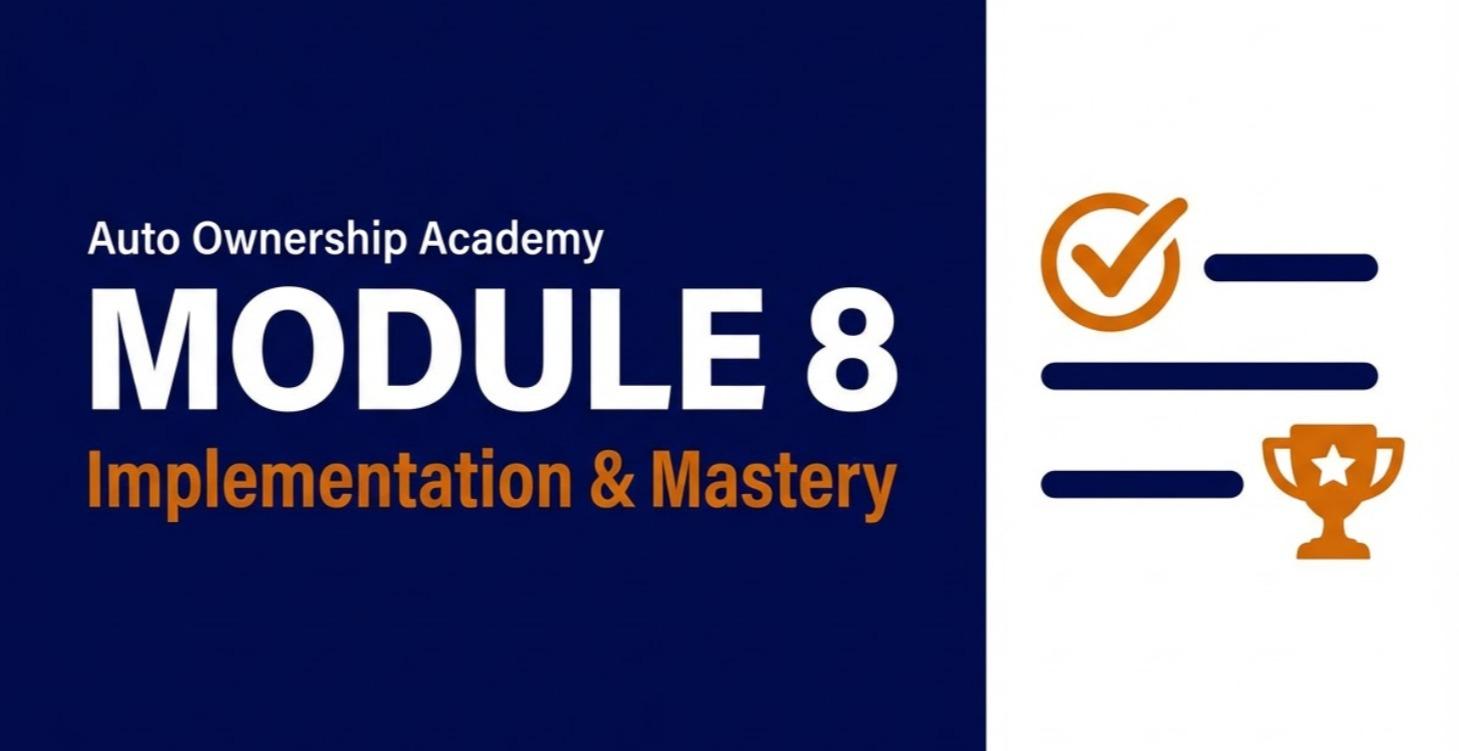 Module 8 Implementation & Mastery
