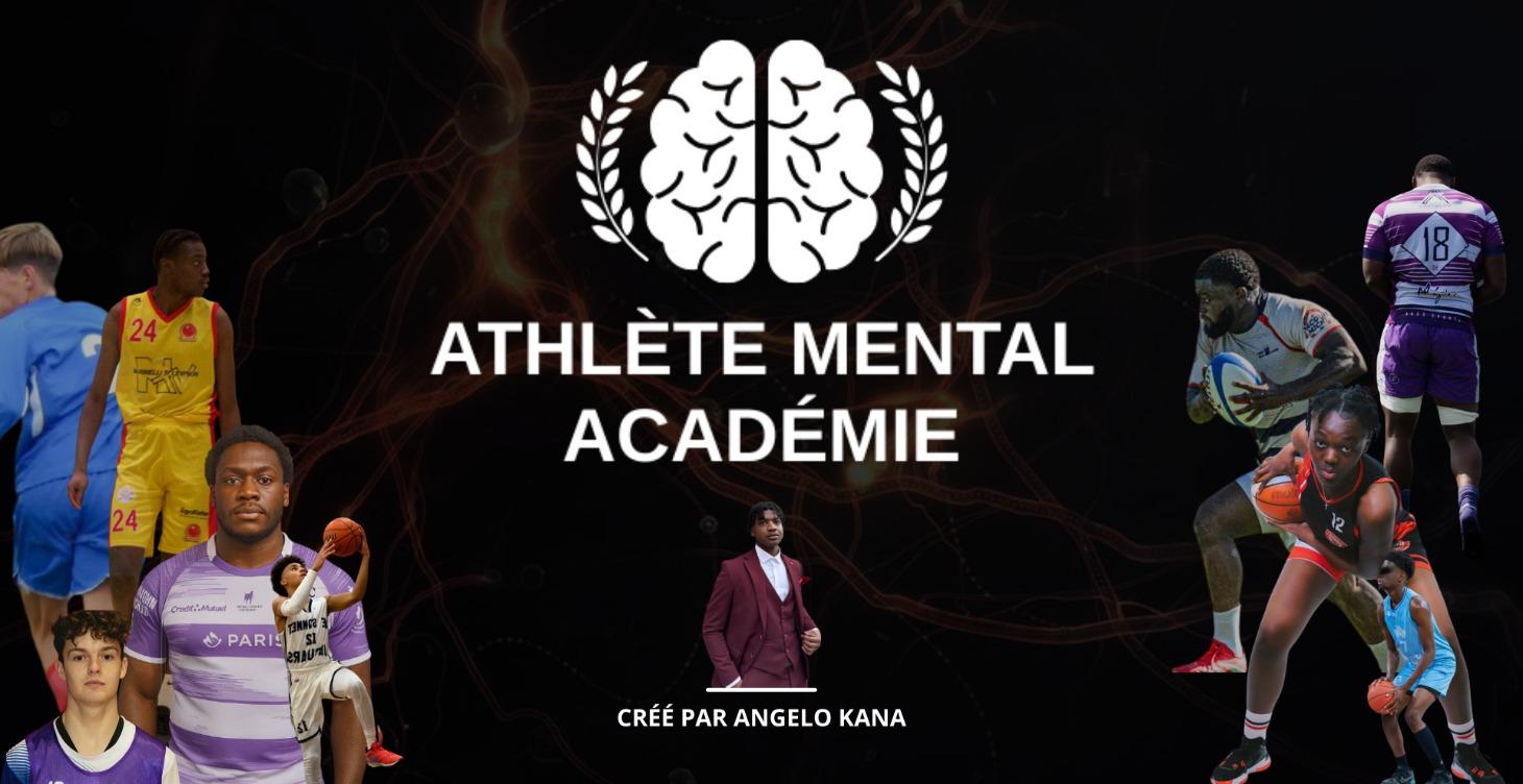 FONCTIONNEMENT ATHLÈTE MENTAL ACADÉMIE