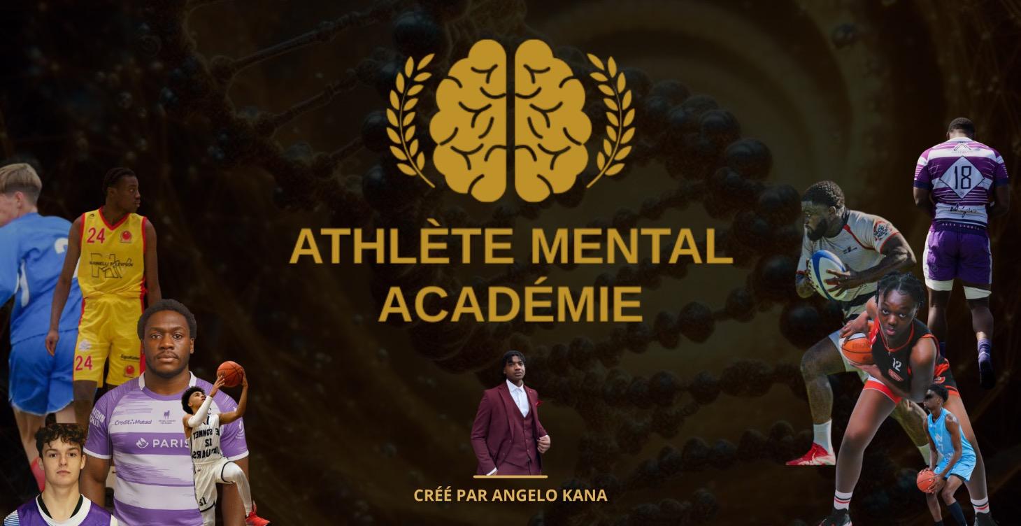 FONCTIONNEMENT ATHLÈTE MENTAL ACADÉMIE