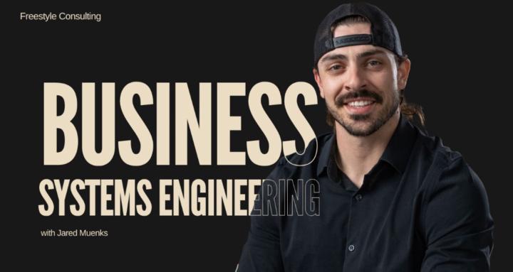 Business Systems Engineering
