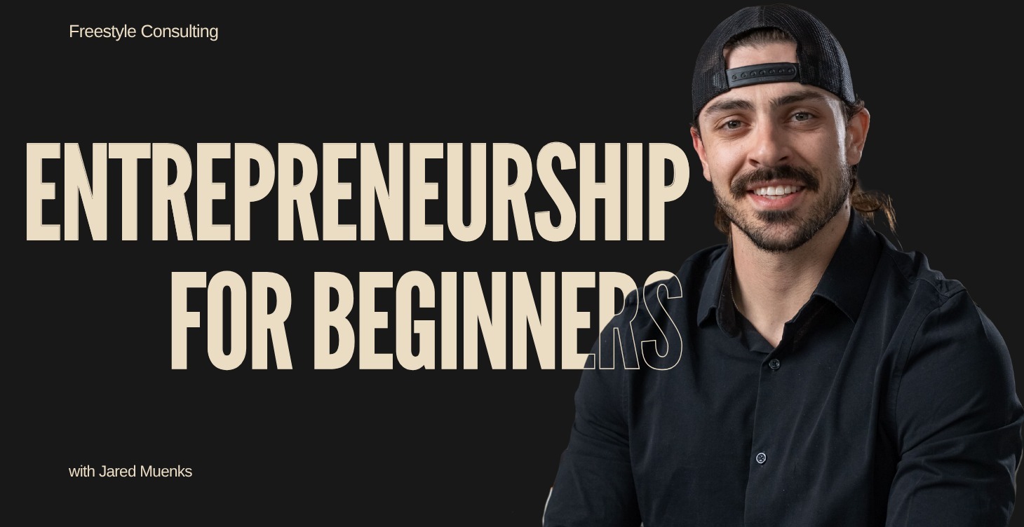 Entrepreneurship for Beginners