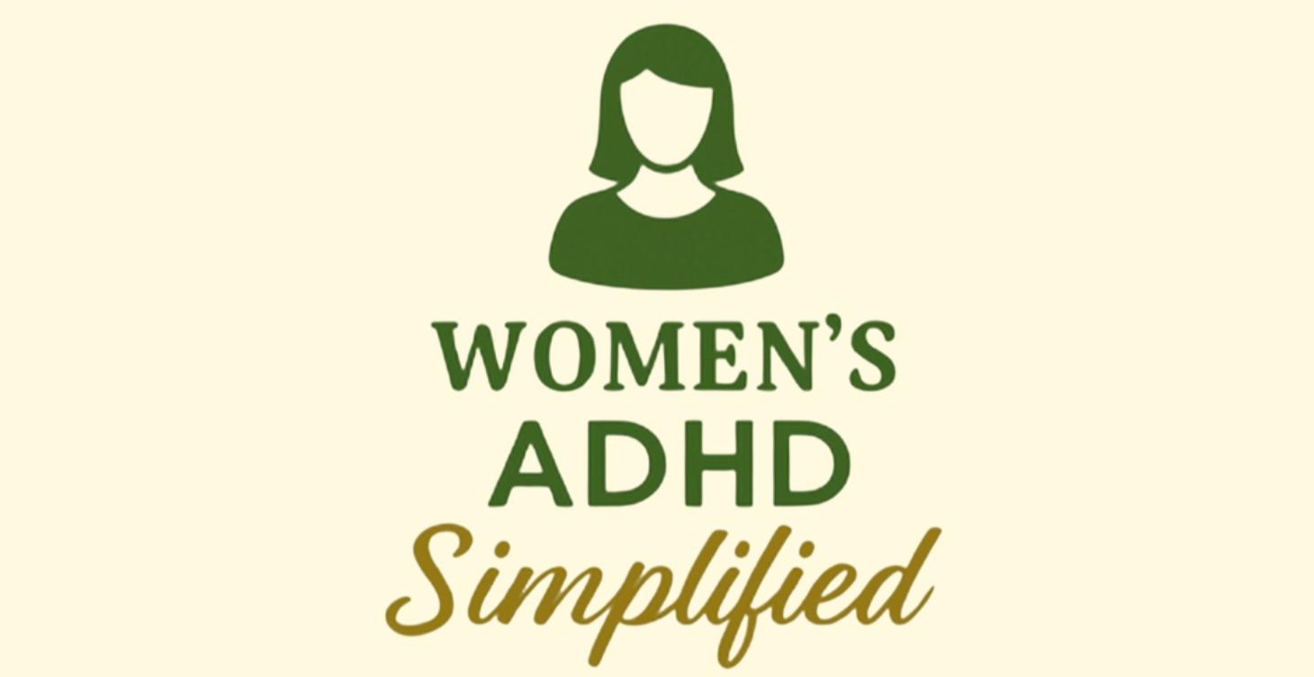 Women's ADHD Simplified