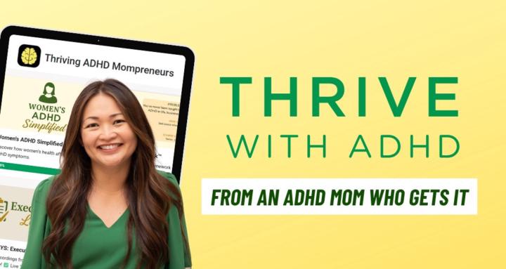 Thriving ADHD Mompreneurs
