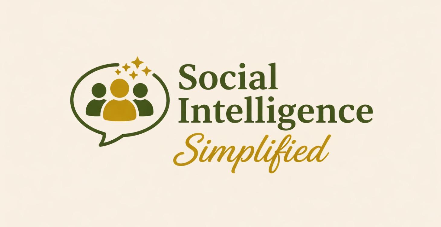 Social Intelligence Simplified