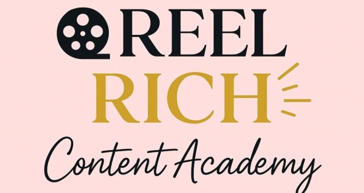 The Reel Rich Content Academy
