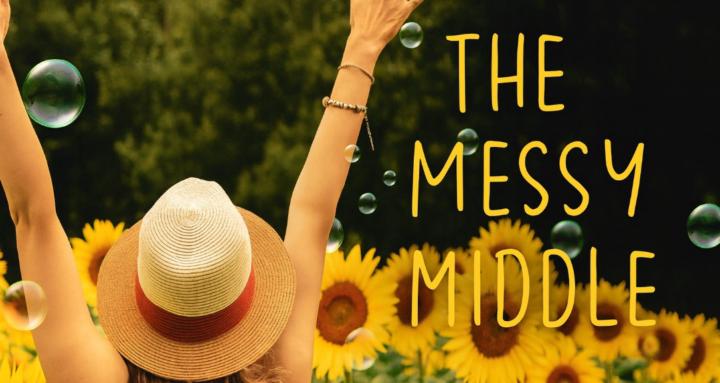 The Messy Middle 