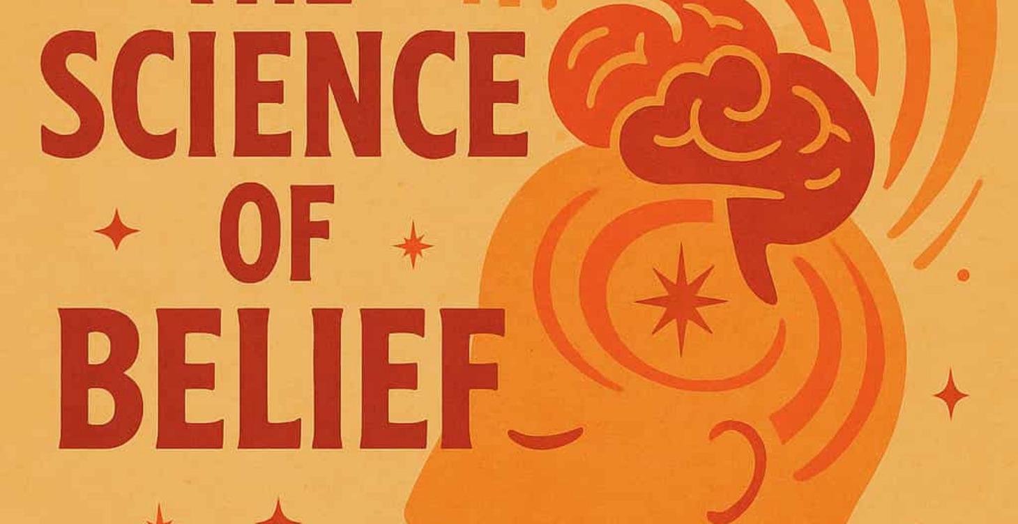 The Science of Belief