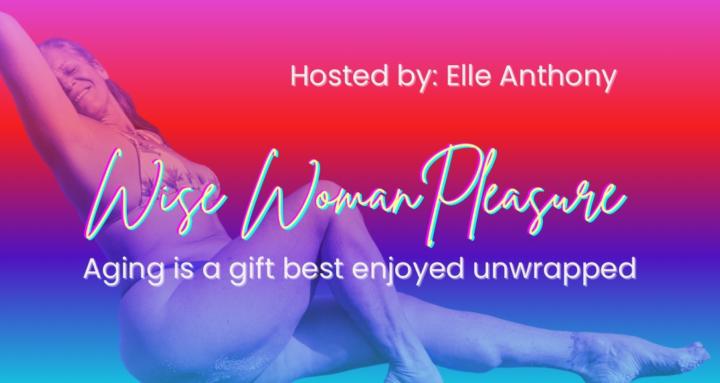 Wise Woman Pleasure