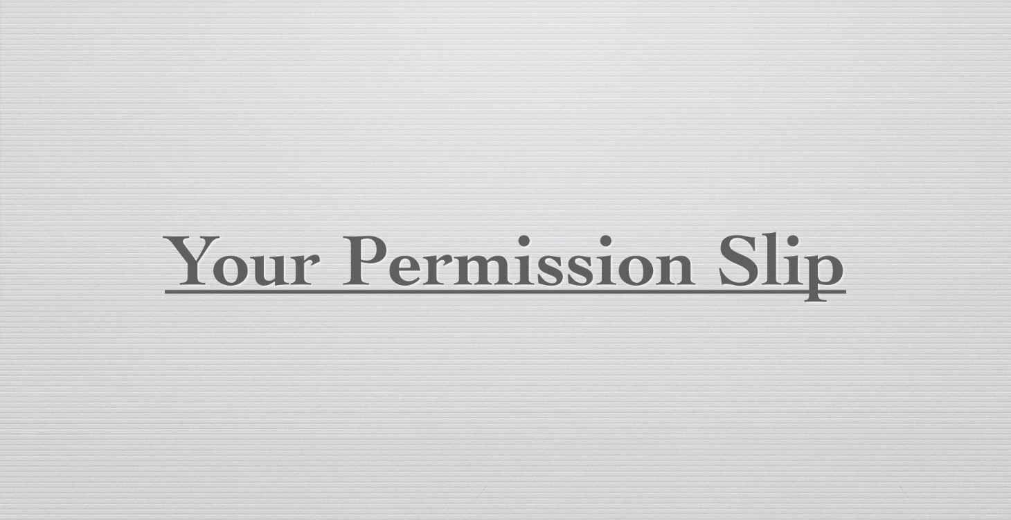 Permission Slip