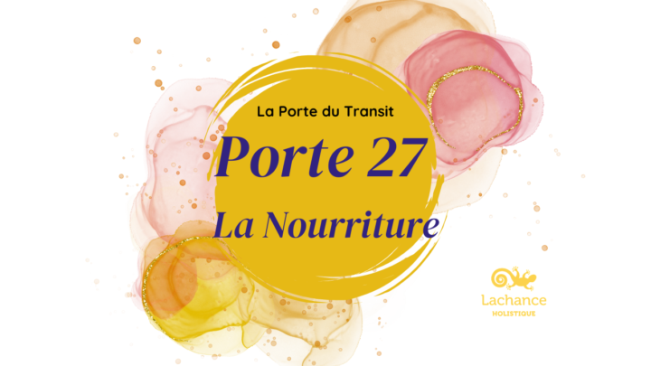 MÉTÉO ÉNERGÉTIQUE – PORTE 27 : LA NOURRITURE
