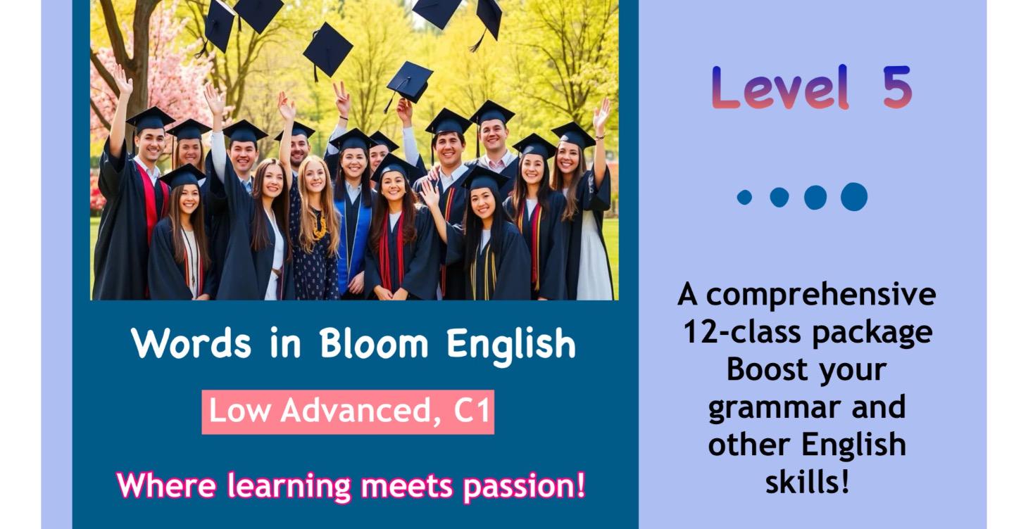 Words in Bloom Low Advanced English coaching