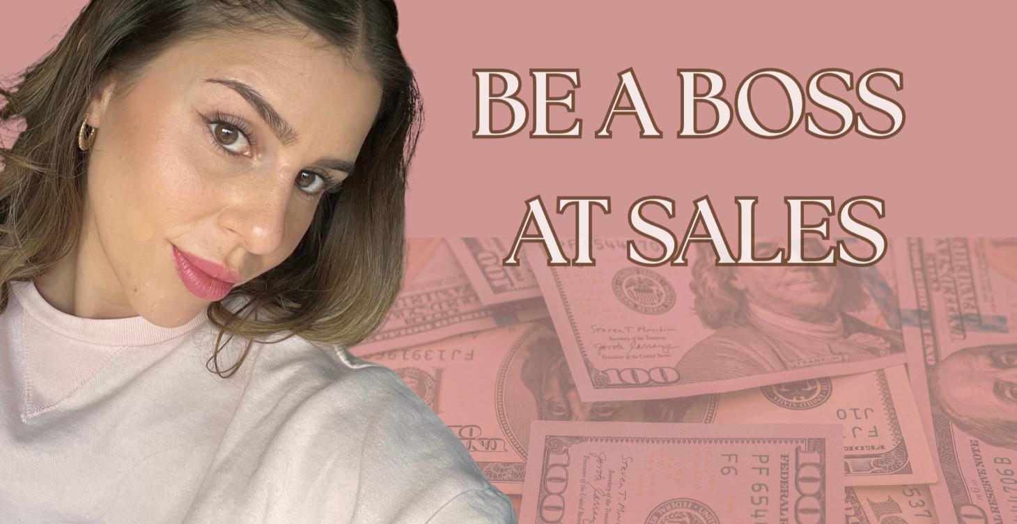 5. Boss A$$ Sales Woman