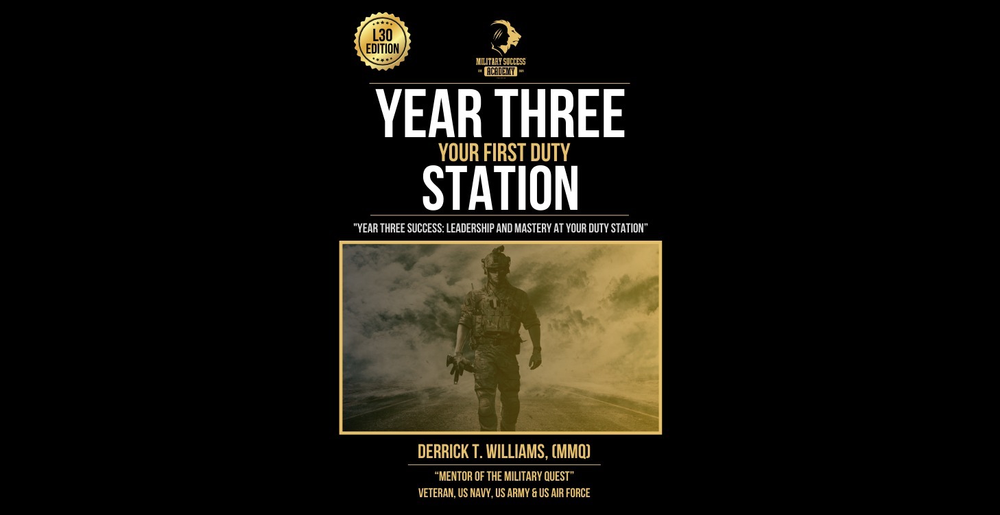 TMQ Year Three: Your First Duty Station