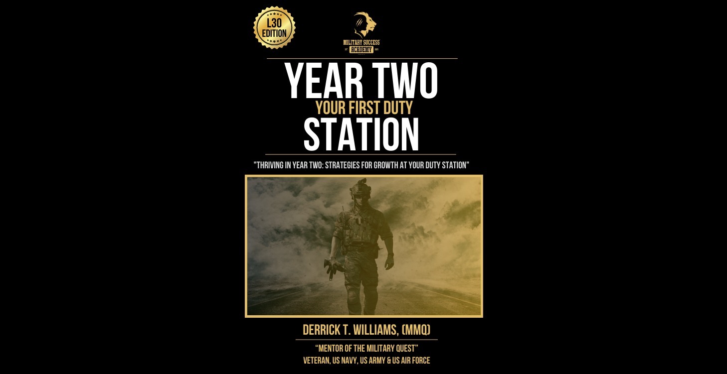 TMQ Year Two: Your First Duty Station