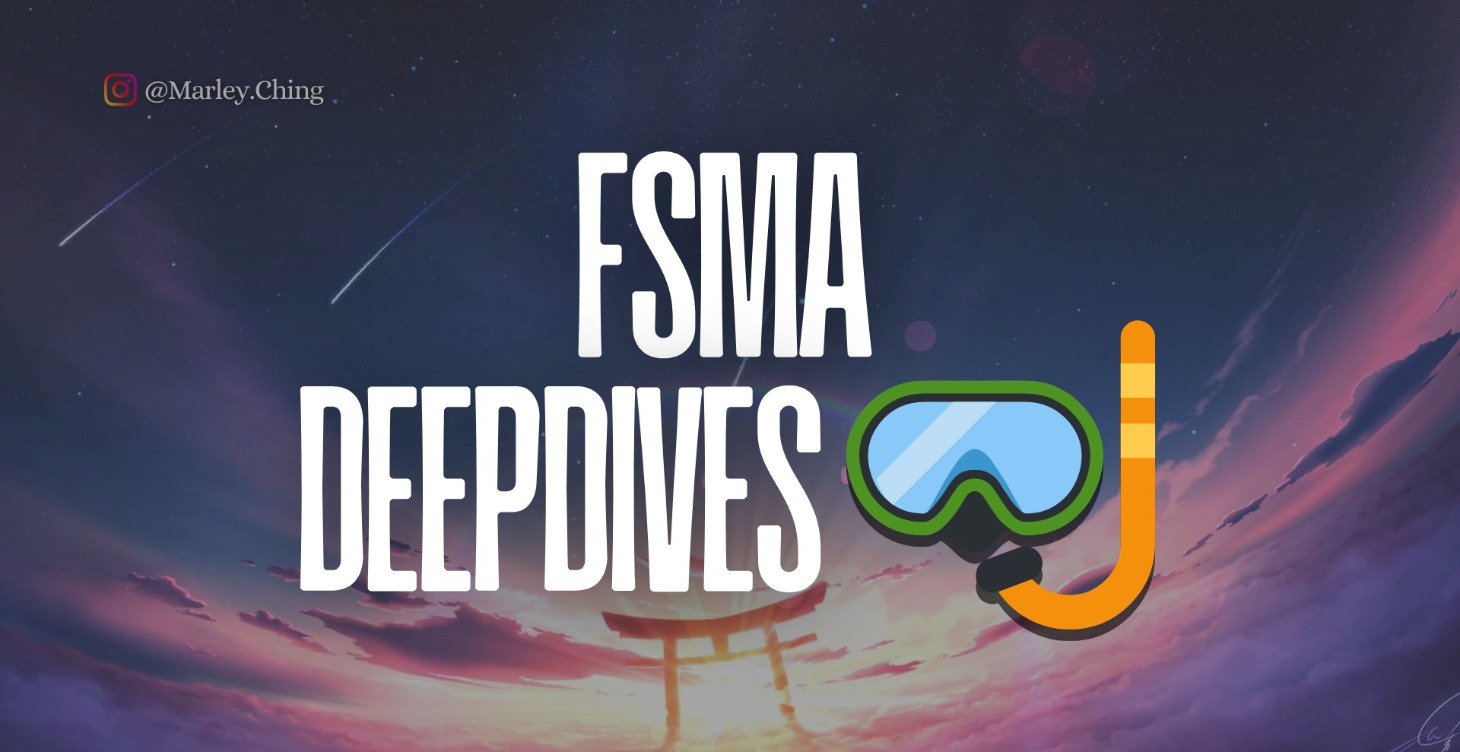 FSMA Deep Dives