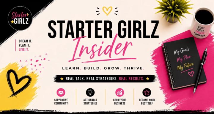 Starter Girlz Insider