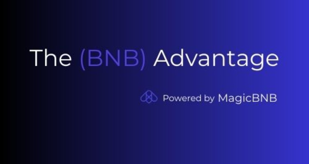 The (BNB) Advantage