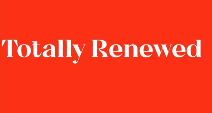 Totally Renewed