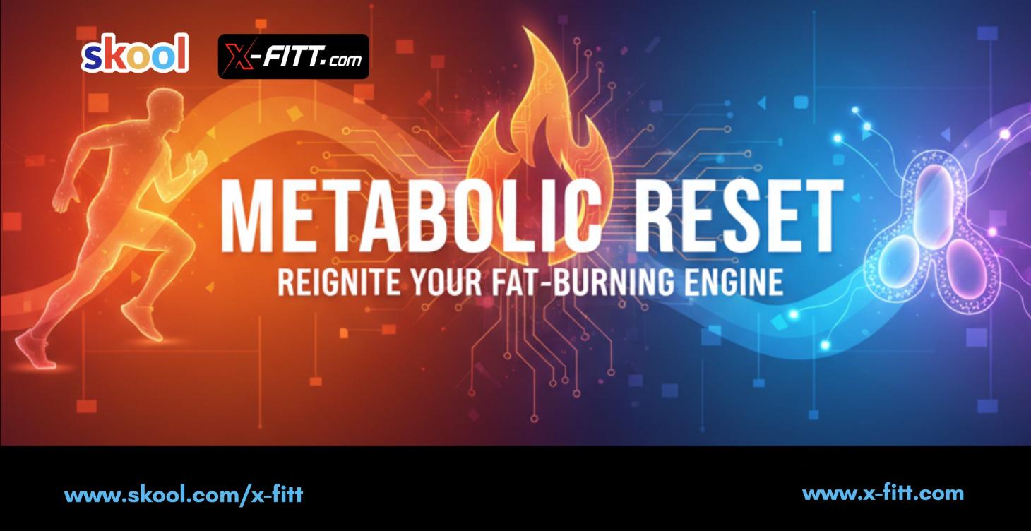 Metabolic Reset: Reignite Your Fat-Burning Engine