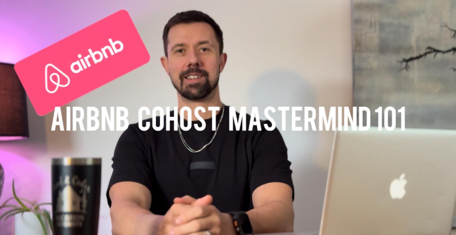 Airbnb Mastery Class For NEW CO HOSTS !!