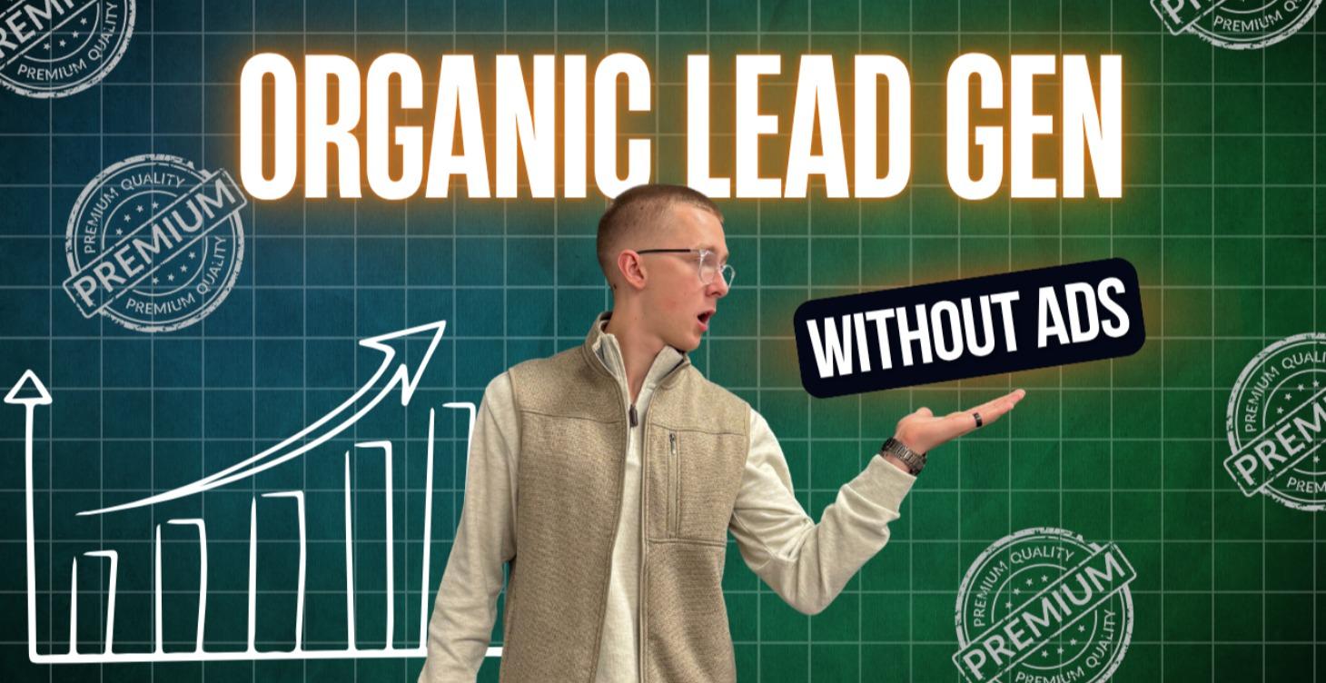 (M.4) Organic Lead Gen
