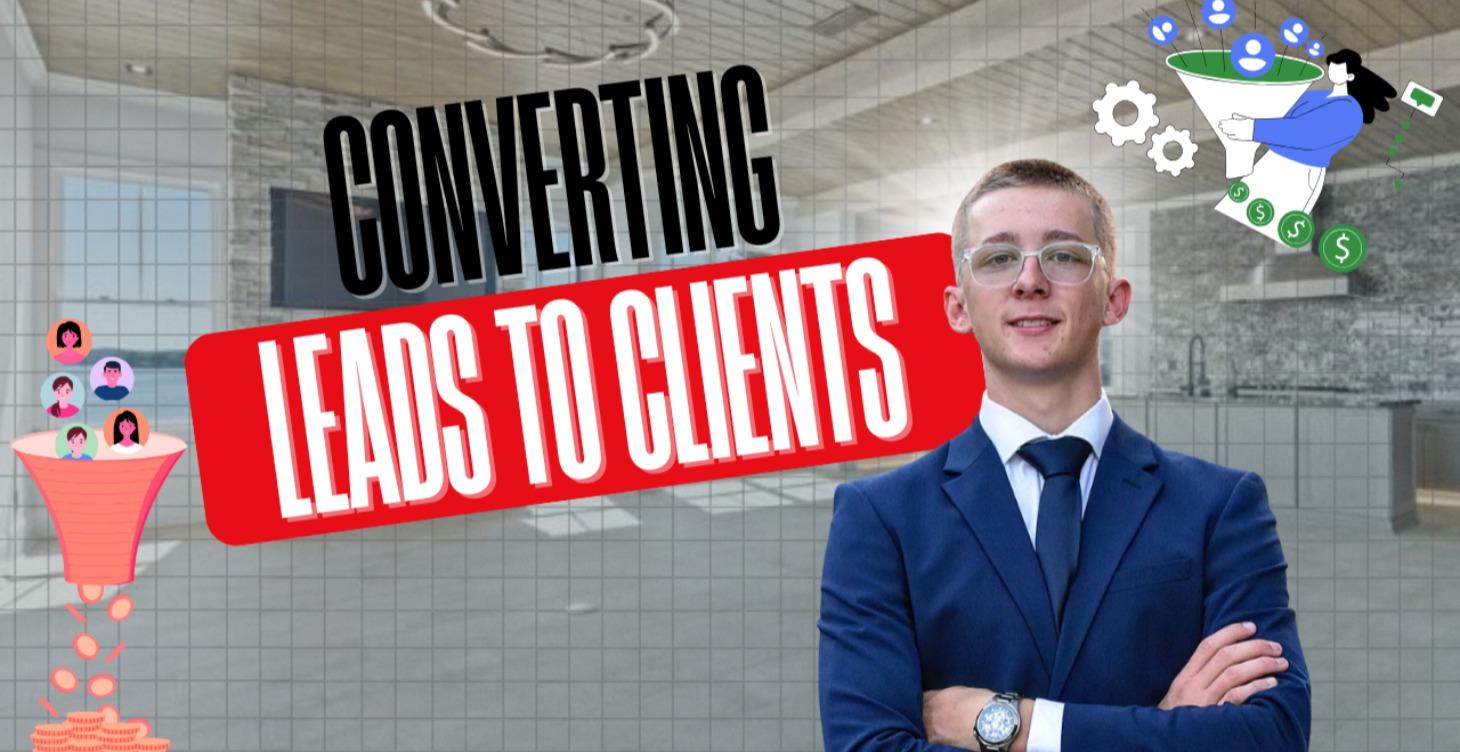 (M.6) Converting Leads To Clients