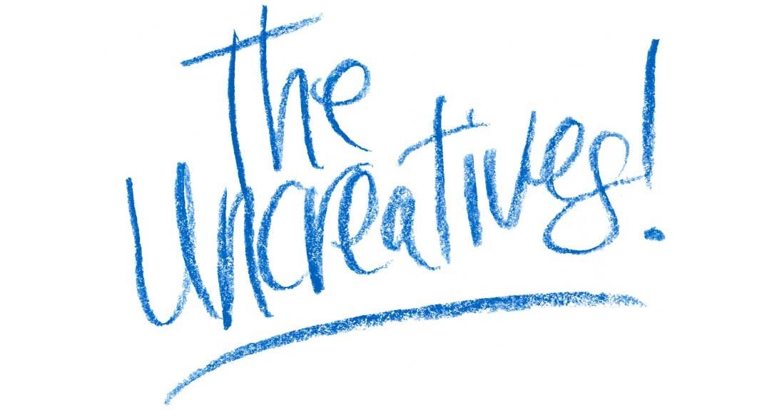 The Uncreatives!