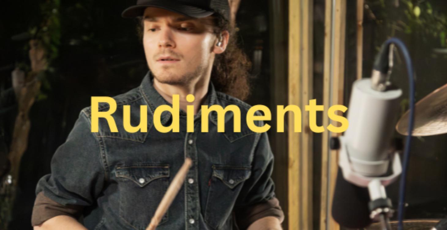 Rudiments